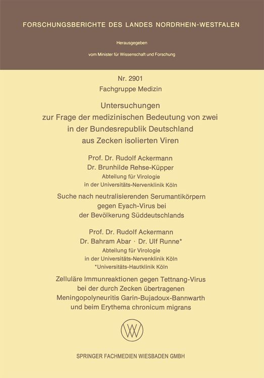 Bild vom Artikel Untersuchungen zur Frage der medizinischen Bedeutung von zwei in der Bundesrepublik Deutschland aus Zecken isolierten Viren vom Autor Rudolf Ackermann
