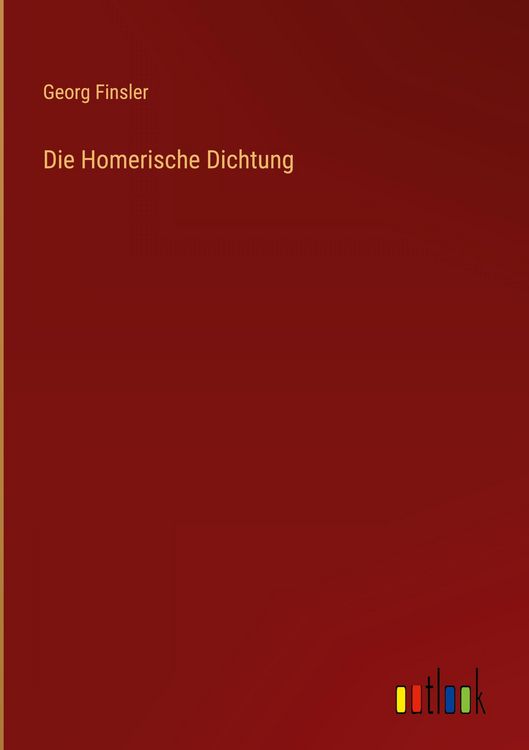 Produktbild: Die Homerische Dichtung
