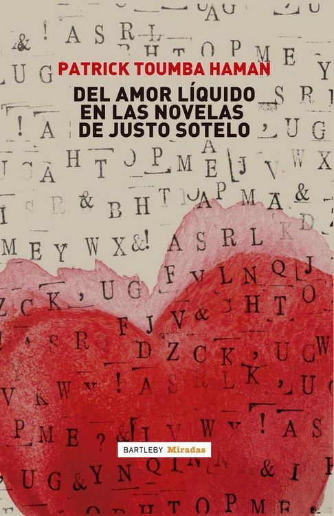 Produktbild: Del amor l&iacute;quido en las novelas de Justo Sotelo