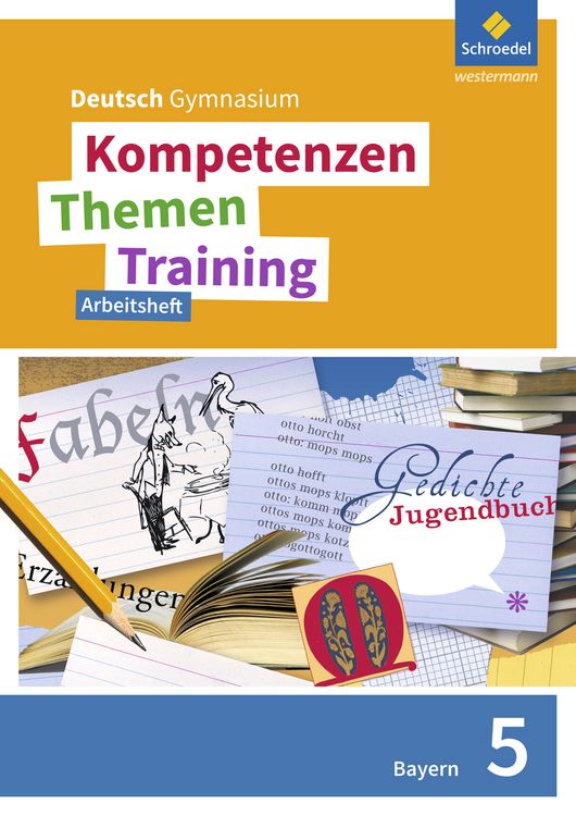 Produktbild: Kompetenzen - Themen - Training. Deutsch Gymnasium Bayern - Neubearbeitung