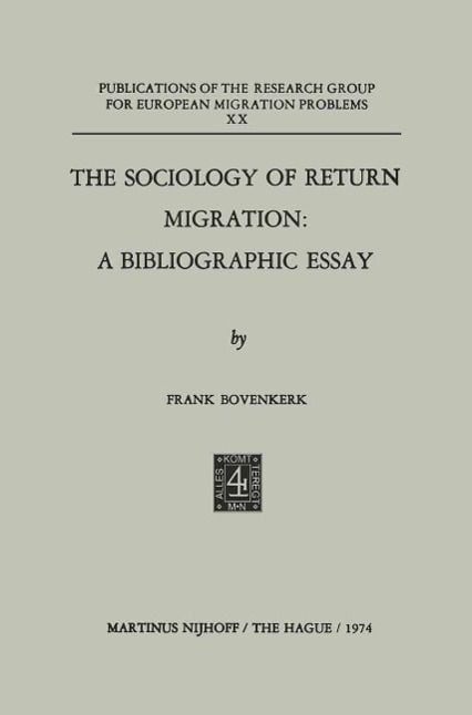 Produktbild: The Sociology of Return Migration: A Bibliographic Essay