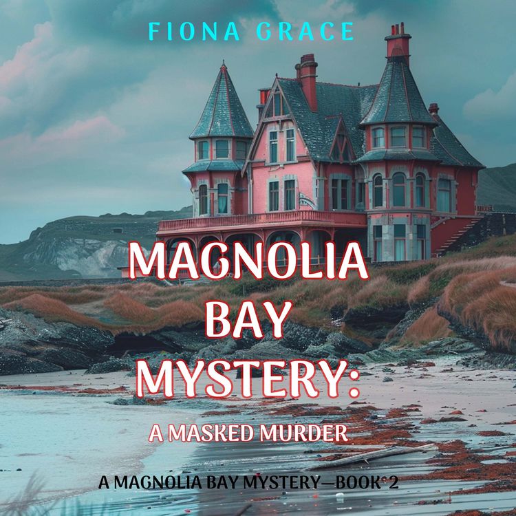 Produktbild: A Masked Murder (A Magnolia Bay Mystery&mdash;Book 2)