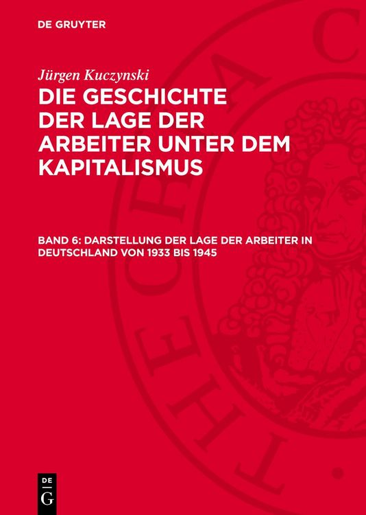 Produktbild: Darstellung der Lage der Arbeiter in Deutschland von 1933 bis 1945
