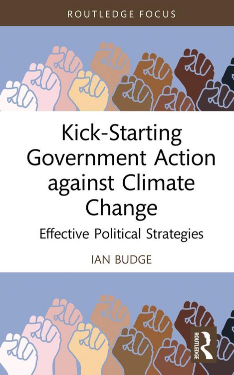 Produktbild: Kick-Starting Government Action against Climate Change