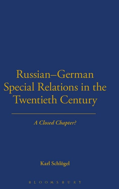 Produktbild: Russian-German Special Relations in the Twentieth Century
