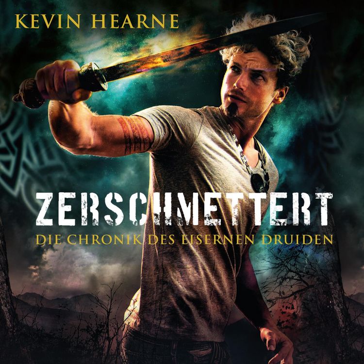 Produktbild: Zerschmettert (Die Chronik des Eisernen Druiden 9)