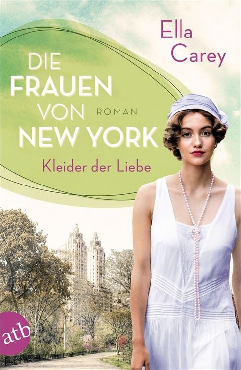 Produktbild: Die Frauen von New York - Kleider der Liebe