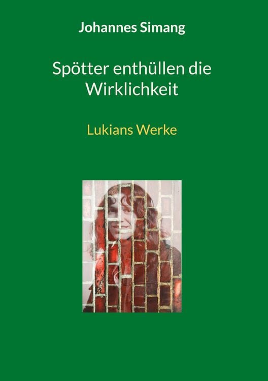 Produktbild: Sp&ouml;tter enth&uuml;llen die Wirklichkeit