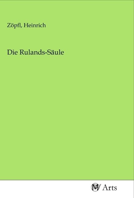Produktbild: Die Rulands-S&auml;ule