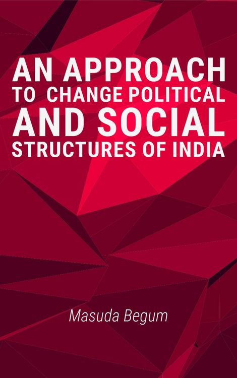 Produktbild: An Approach to change Political and Social Structures of India