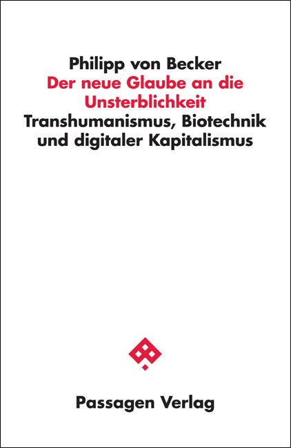 Produktbild: Der neue Glaube an die Unsterblichkeit