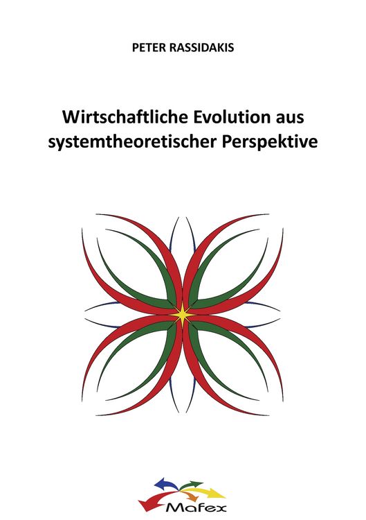 Produktbild: Wirtschaftliche Evolution aus systemtheoretischer Perspektive