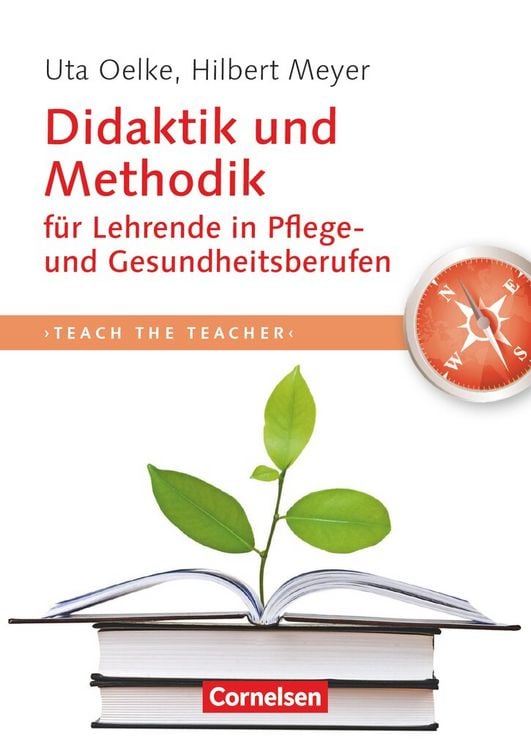 Produktbild: Teach the teacher: Didaktik und Methodik für Lehrende in Pflege und Gesundheitsberufen