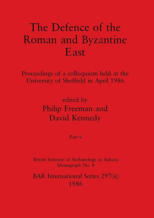 Produktbild: The Defence of the Roman and Byzantine East, Part ii
