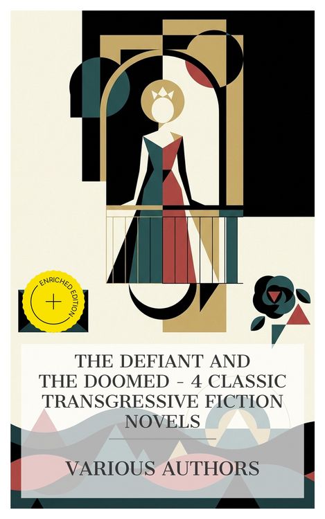 Produktbild: The Defiant and the Doomed - 4 Classic Transgressive Fiction Novels