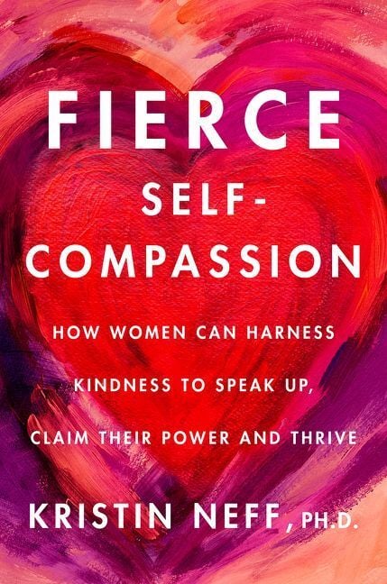 Produktbild: Fierce Self-Compassion