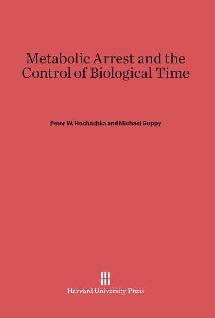 Produktbild: Metabolic Arrest and the Control of Biological Time