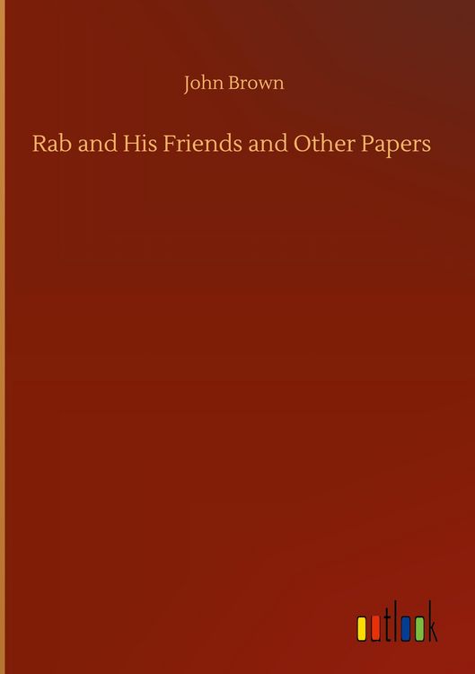 Produktbild: Rab and His Friends and Other Papers