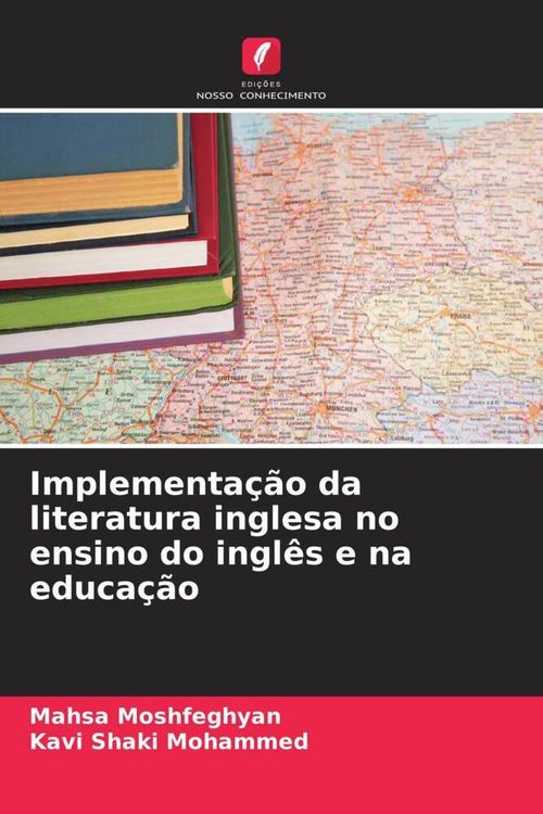 Produktbild: Implementa&ccedil;&atilde;o da literatura inglesa no ensino do ingl&ecirc;s e na educa&ccedil;&atilde;o