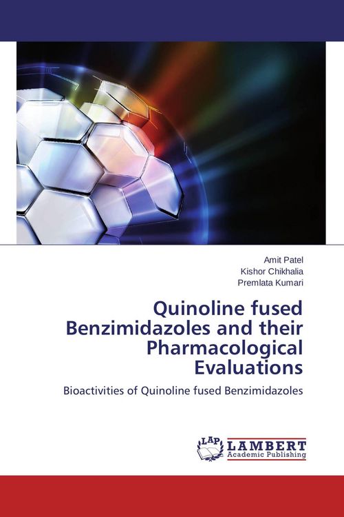 Produktbild: Quinoline fused Benzimidazoles and their Pharmacological Evaluations