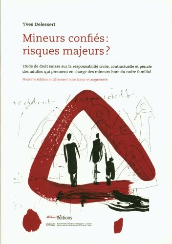 Produktbild: Mineurs confi&eacute;s, risques majeurs ? &eacute;tude de droit suisse sur la