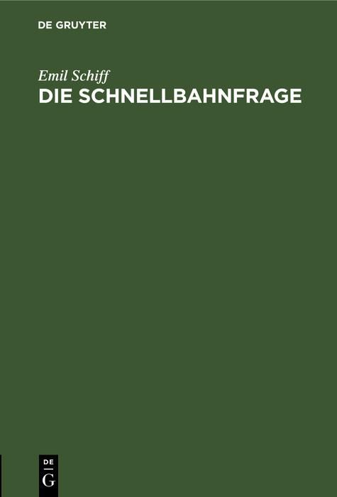 Produktbild: Die Schnellbahnfrage