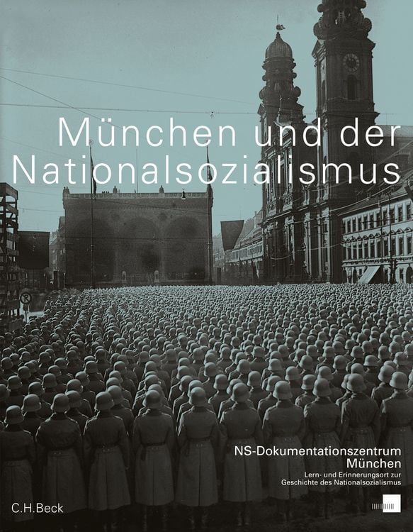 Produktbild: M&uuml;nchen und der Nationalsozialismus