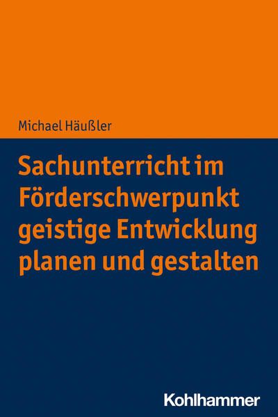 Produktbild: Sachunterricht im F&ouml;rderschwerpunkt geistige Entwicklung planen und gestalten
