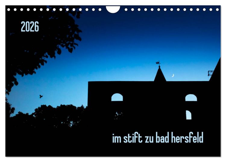 Produktbild: im stift zu bad hersfeld (Wandkalender 2026 DIN A4 quer), CALVENDO Monatskalender