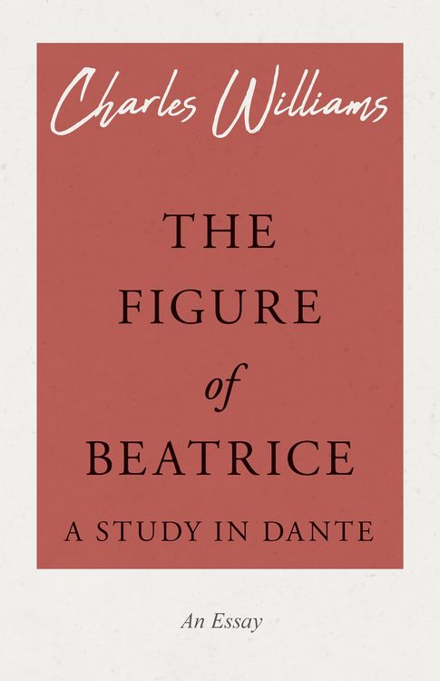 Produktbild: The Figure of Beatrice - A Study in Dante