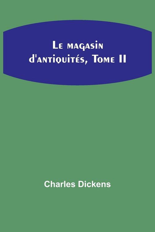 Produktbild: Le magasin d'antiquit&eacute;s, Tome II