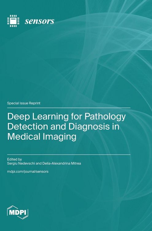 Produktbild: Deep Learning for Pathology Detection and Diagnosis in Medical Imaging