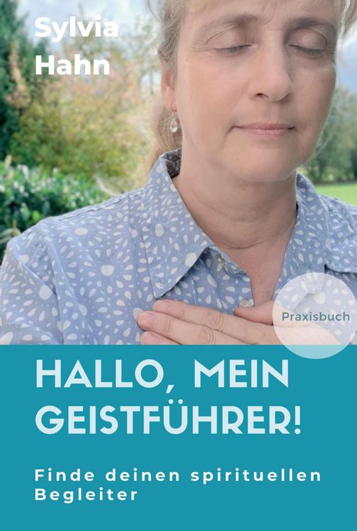 Produktbild: Hallo, mein Geistf&uuml;hrer!