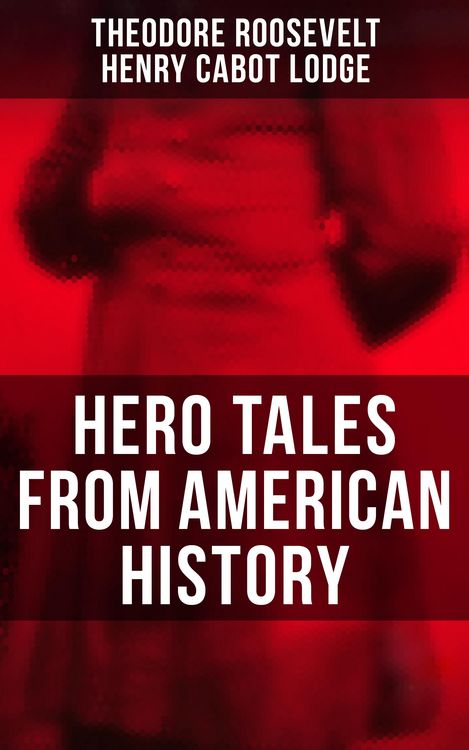 Produktbild: Hero Tales From American History