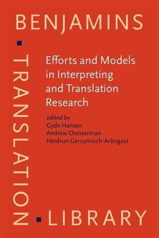 Produktbild: Efforts and Models in Interpreting and Translation Research