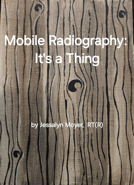 Produktbild: Mobile Radiography: It's a Thing