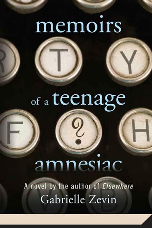 Produktbild: Memoirs of a Teenage Amnesiac