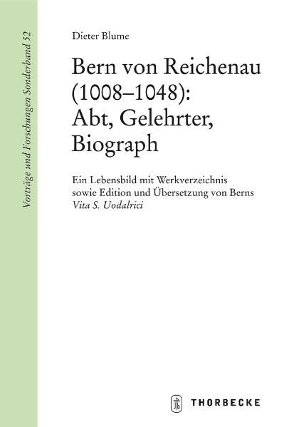 Produktbild: Bern von Reichenau (1008&ndash;1048): Abt, Gelehrter, Biograph