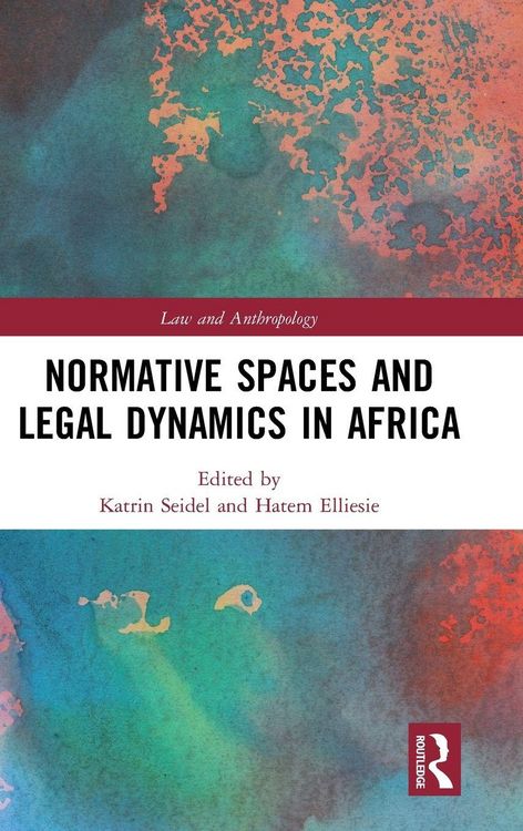 Produktbild: Normative Spaces and Legal Dynamics in Africa
