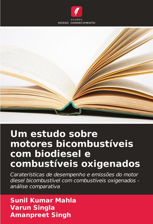 Produktbild: Um estudo sobre motores bicombust&iacute;veis com biodiesel e combust&iacute;veis oxigenados