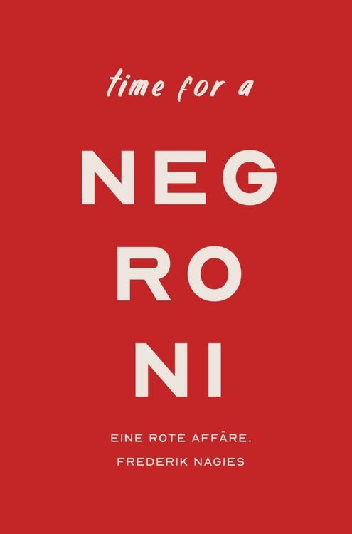 Produktbild: Negroni Cocktailbuch: Eine rote Aff&auml;re.