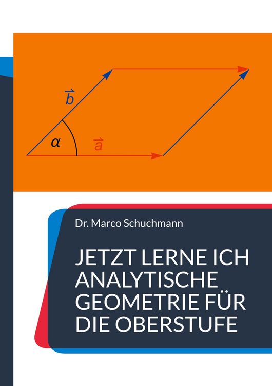 Produktbild: Jetzt lerne ich analytische Geometrie f&uuml;r die Oberstufe