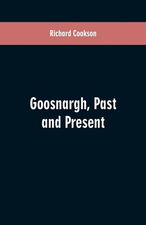 Produktbild: Goosnargh, Past and Present