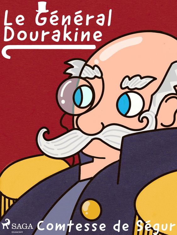 Produktbild: Le G&eacute;n&eacute;ral Dourakine