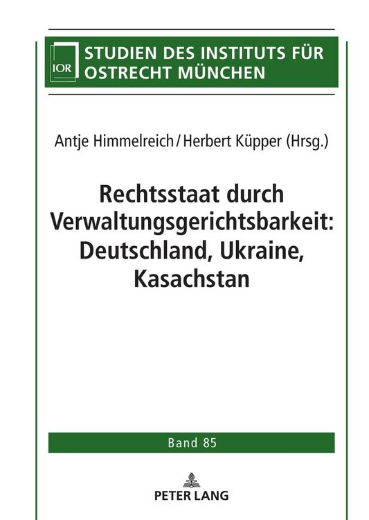 Produktbild: Rechtsstaat durch Verwaltungsgerichtsbarkeit: Deutschland, Ukraine, Kasachstan