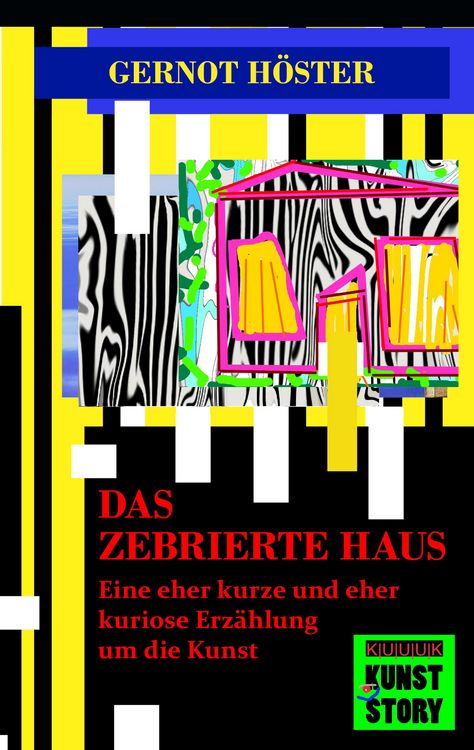 Produktbild: Das zebrierte Haus