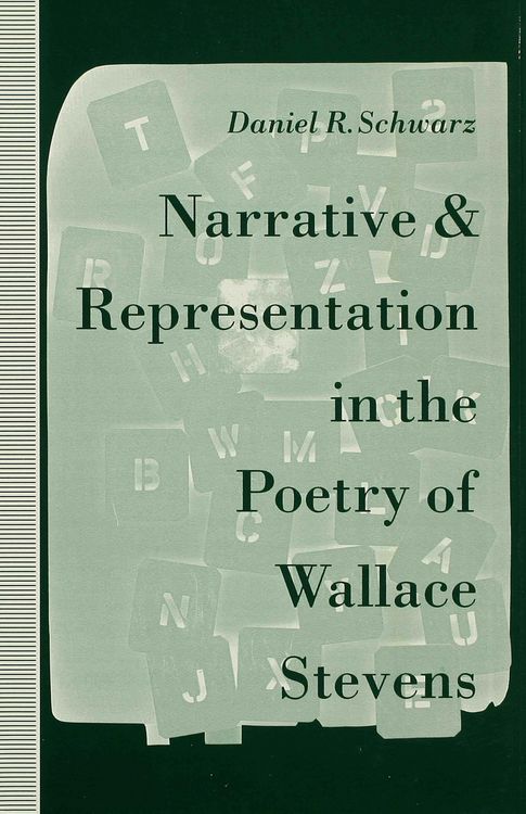 Produktbild: Narrative and Representation in the Poetry of Wallace Stevens