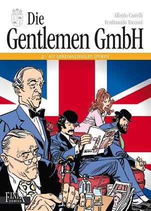 Produktbild: Die Gentlemen GmbH - Gesamtausgabe / Band 2: Auf geheimnisvollen Spuren