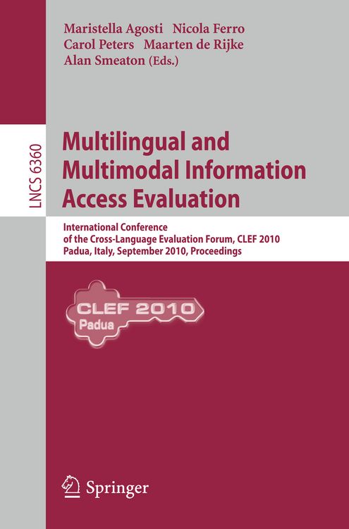 Produktbild: Multilingual and Multimodal Information Access Evaluation