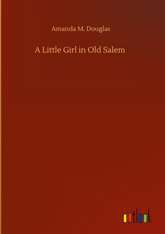 Produktbild: A Little Girl in Old Salem